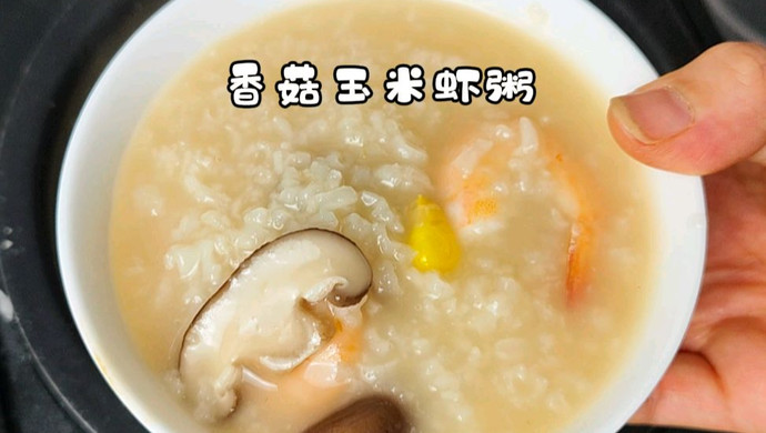 Mushroom, corn and shrimp porridge